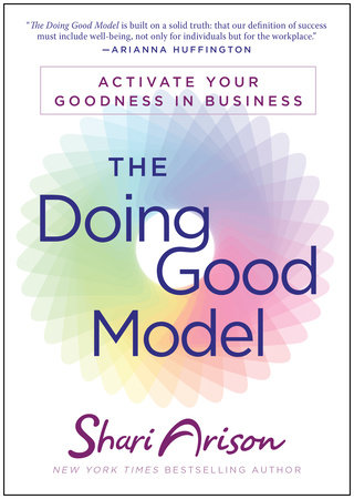 The Doing Good Model by Shari Arison