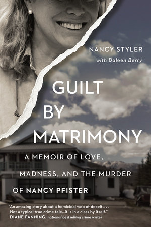 Guilt by Matrimony by Daleen Berry and Nancy Styler