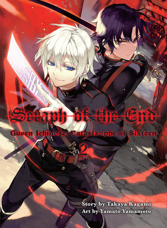 Seraph of the End, 2 (novel) by Takaya Kagami