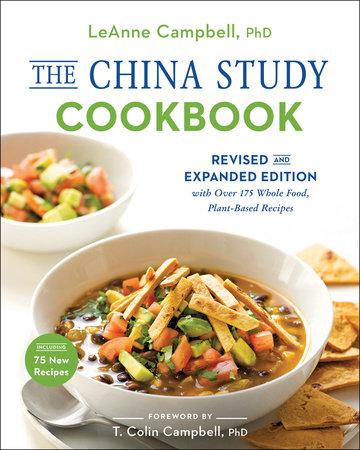 The China Study Cookbook by Leanne Campbell