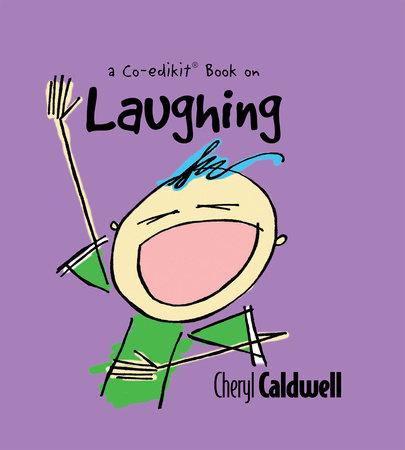 Laughing by Cheryl Caldwell