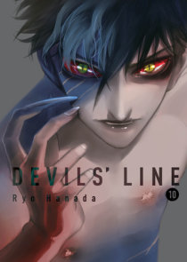 Devils' Line, 10