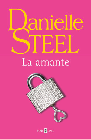 La amante / The Mistress by Danielle Steel