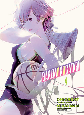 BAKEMONOGATARI (manga) 4 by NISIOISIN