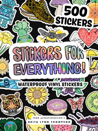 Stickers for Everything by Brita Lynn Thompson