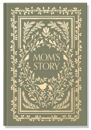 Mom's Story by Korie Herold