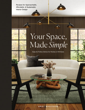 Your Space, Made Simple by Ariel Magidson
