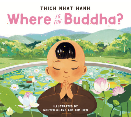 Where Is the Buddha? by Thich Nhat Hanh