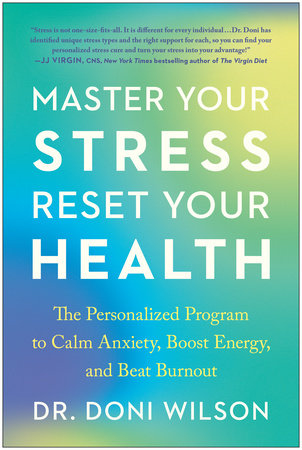 Master Your Stress, Reset Your Health by Doni Wilson