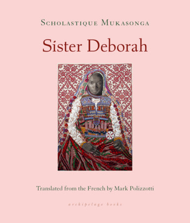 Sister Deborah by Scholastique Mukasonga