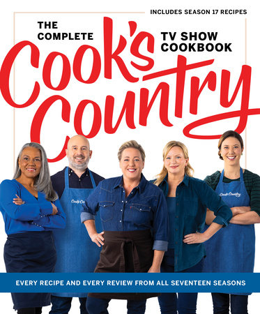The Complete Cook’s Country TV Show Cookbook by America's Test Kitchen