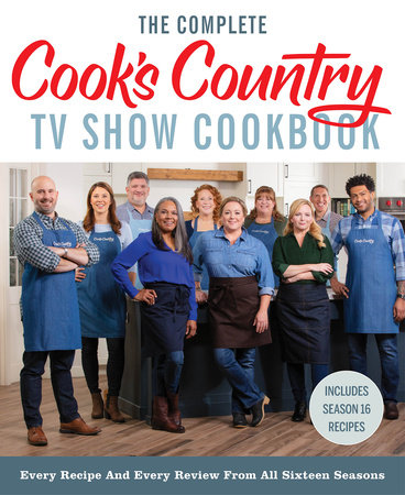 The Complete Cook’s Country TV Show Cookbook by America's Test Kitchen