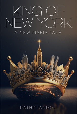 King of New York by Kathy Iandoli