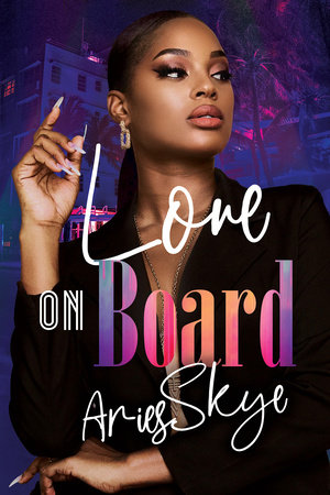 Love on Board by Aries Skye