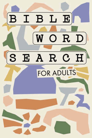 Bible Word Search for Adults (Large Print) by Paige Tate & Co.