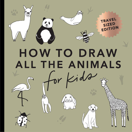 All the Animals: How to Draw Books for Kids with Dogs, Cats, Lions, Dolphins, and More (Mini) by Alli Koch