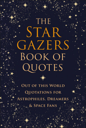 The Stargazers Book of Quotes by Jo Brielyn