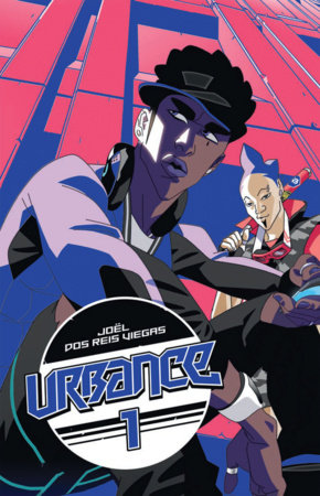 Urbance Vol. 1 by Joël Dos Reis Viegas