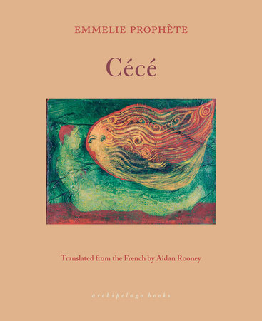 Cécé by Emmelie Prophète