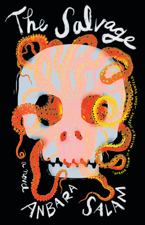 The Salvage by Anbara Salam