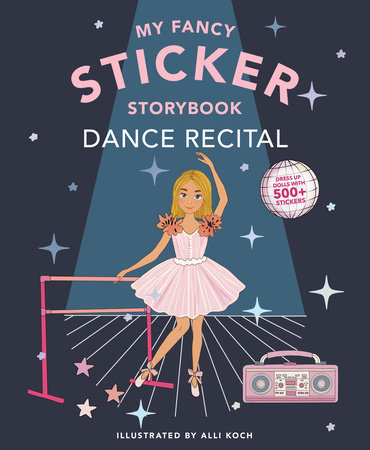 My Sticker Storybook: Dance Recital