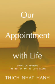 Our Appointment with Life (Updated)
