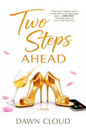 Two Steps Ahead by Dawn Cloud