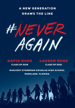 #NeverAgain by David Hogg and Lauren Hogg