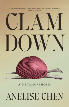 Clam Down by Anelise Chen