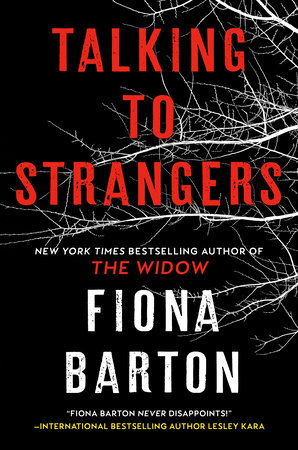 Talking to Strangers by Fiona Barton