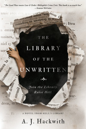 The Library of the Unwritten by A. J. Hackwith