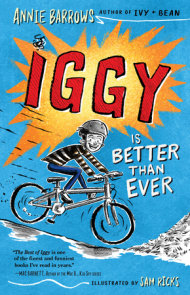 The Best Of Iggy By Annie Barrows Penguinrandomhouse Com Books