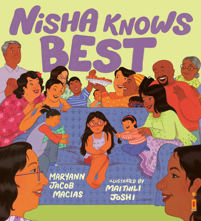 Nisha Knows Best by Maryann Jacob Macias