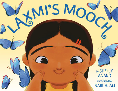 Laxmi's Mooch by Shelly Anand