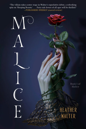 Malice by Heather Walter