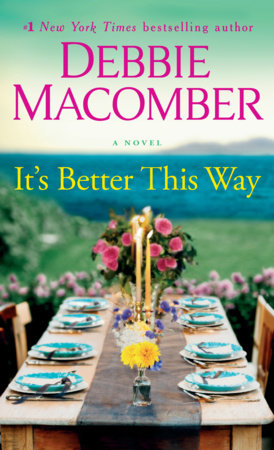 It's Better This Way by Debbie Macomber