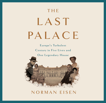 The Last Palace by Norman Eisen