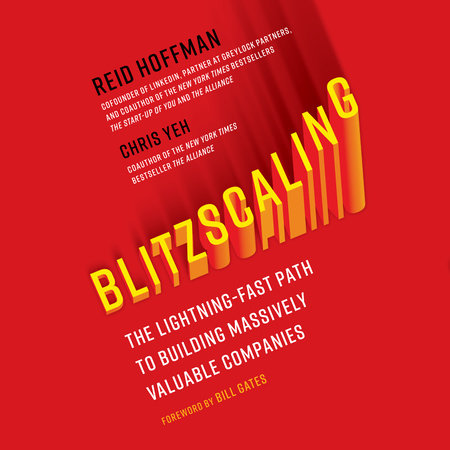 Blitzscaling by Reid Hoffman and Chris Yeh