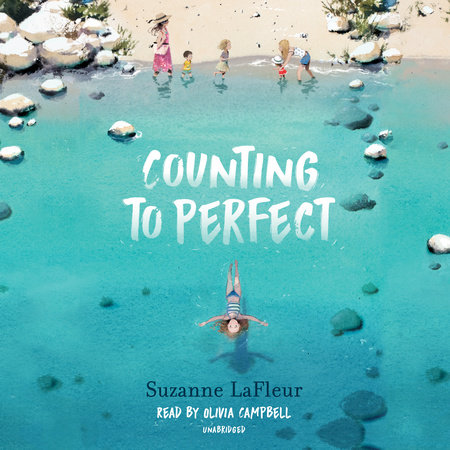 Counting to Perfect by Suzanne LaFleur