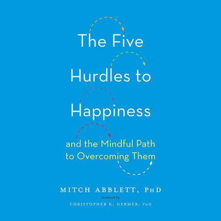 The Five Hurdles to Happiness