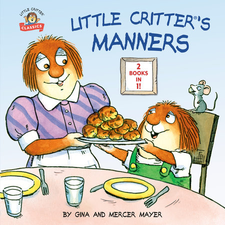 Little Critter's Manners by Mercer Mayer