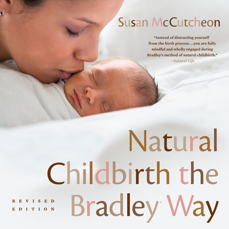 Natural Childbirth the Bradley Way by Susan McCutcheon