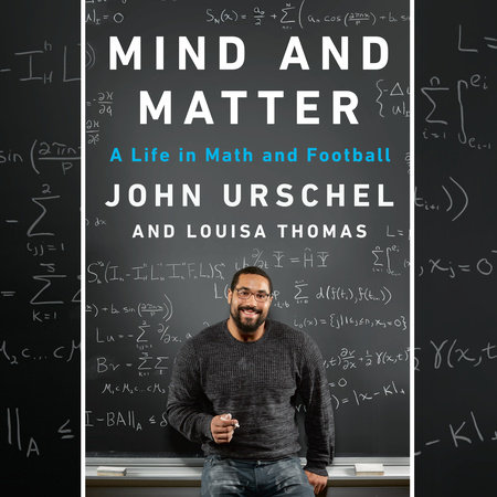 Mind and Matter by John Urschel and Louisa Thomas