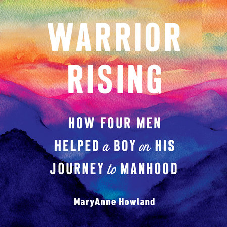 Warrior Rising by MaryAnne Howland