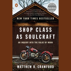 Shop Class as Soulcraft