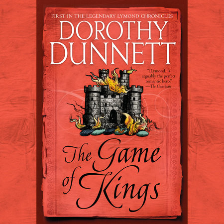 The Game of Kings by Dorothy Dunnett