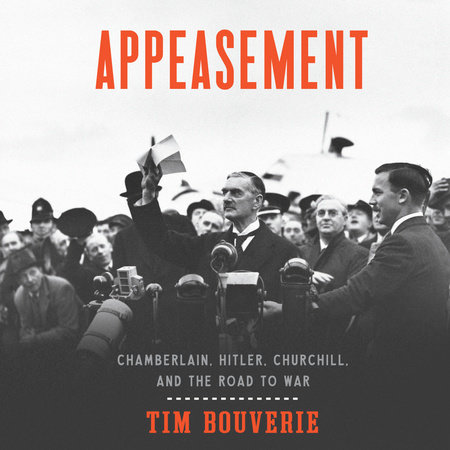 Appeasement by Tim Bouverie