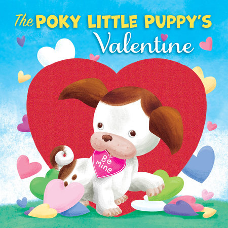 The Poky Little Puppy's Valentine by Diane Muldrow