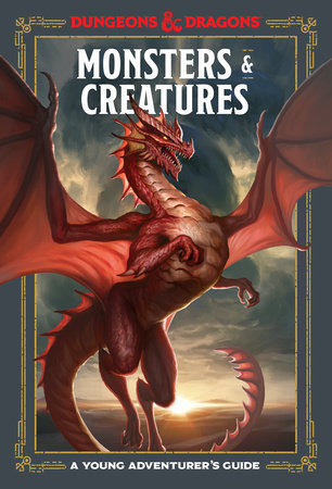 Monsters & Creatures (Dungeons & Dragons) by Jim Zub, Stacy King, Andrew Wheeler and Official Dungeons & Dragons Licensed