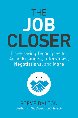 The Job Closer by Steve Dalton